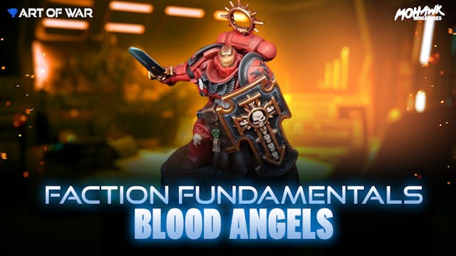 Faction Fundamentals Blood Angels