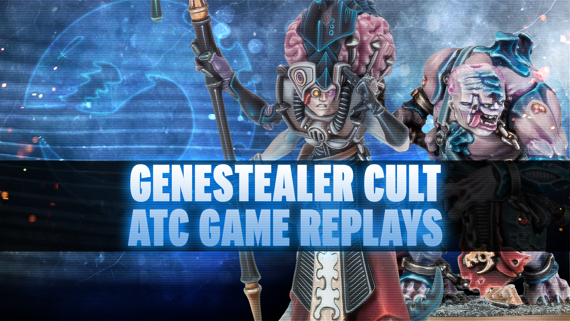 Genestealers Cult ATC Tournament Recap with Tucker Rickey