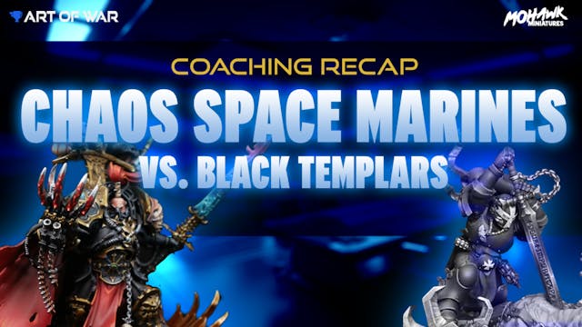 Coaching Match Recap: Chaos Space Mar...