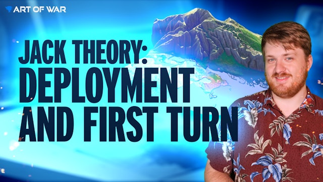 Jack Theory - Deployment and First Turn