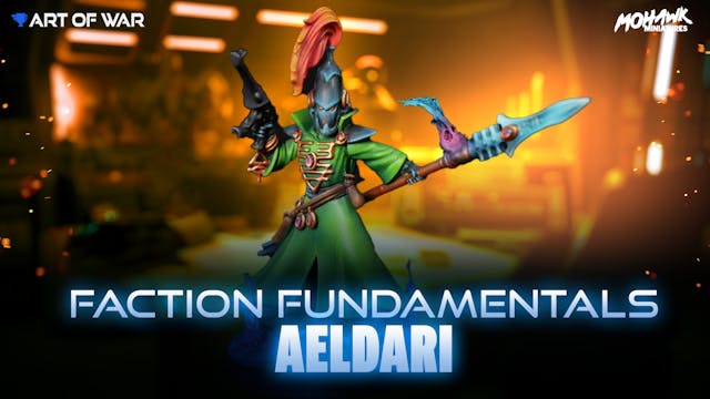 Faction Fundamentals - Aeldari 7-13-23