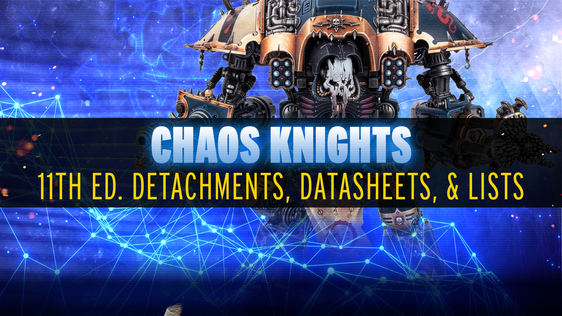 New Lists and Ideas for Chaos Knights - June 2026 MFM