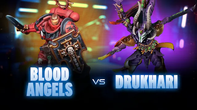 Blood Angels vs Drukhari Battle Report