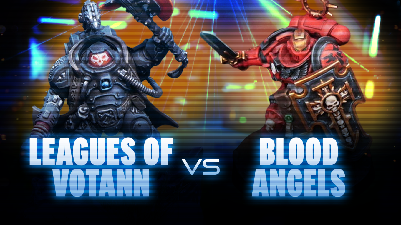 Blood Angels vs Leagues of Votann Coaching Match