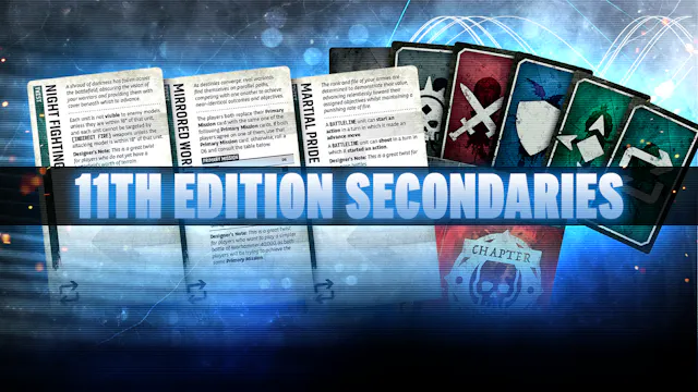 11th Edition Secondaries Explained
