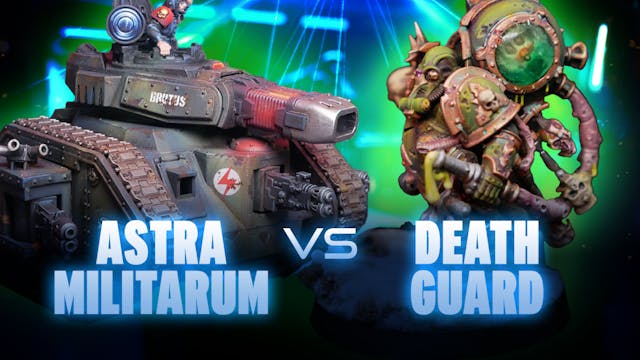 Death Guard vs Astra Militarum Coachi...