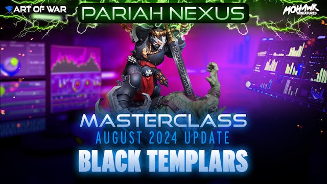 Masterclass - Black Templars - August...