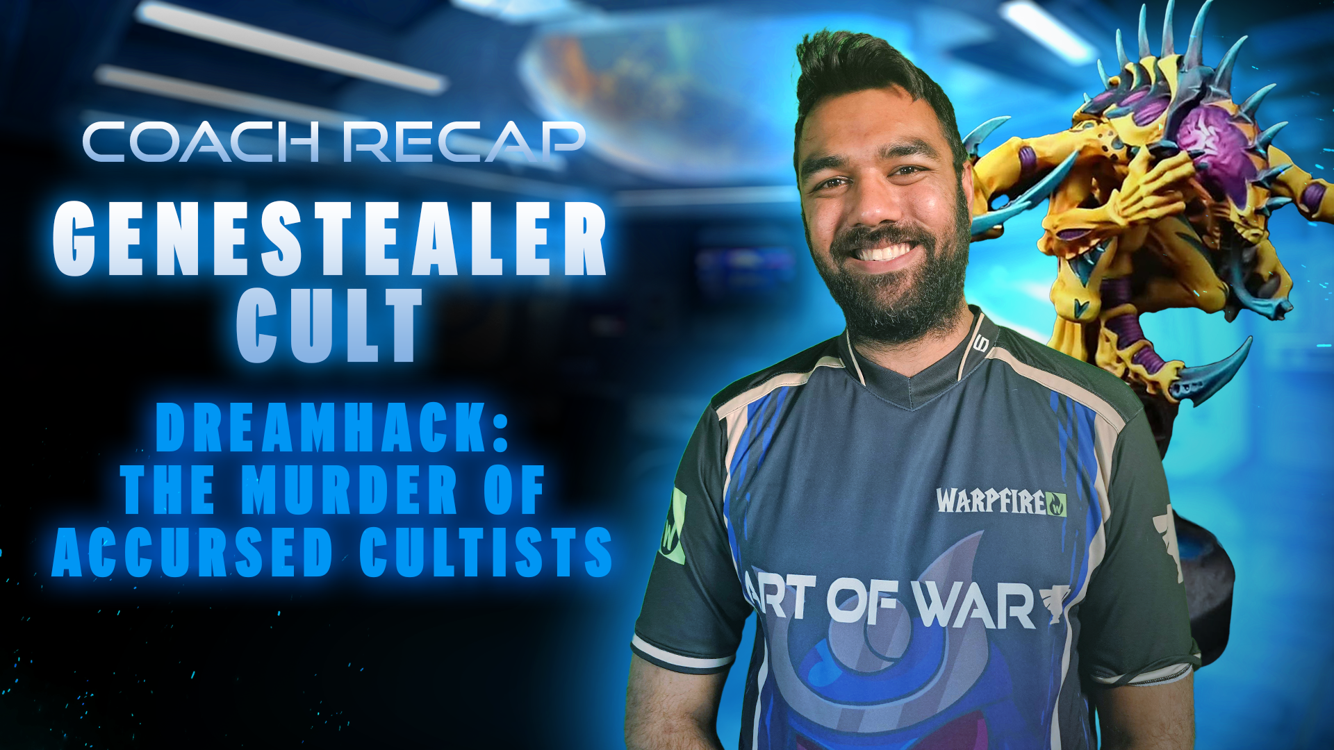Genestealer Cults Dreamhack Atlanta Recap - Accursed Cultist Destruction