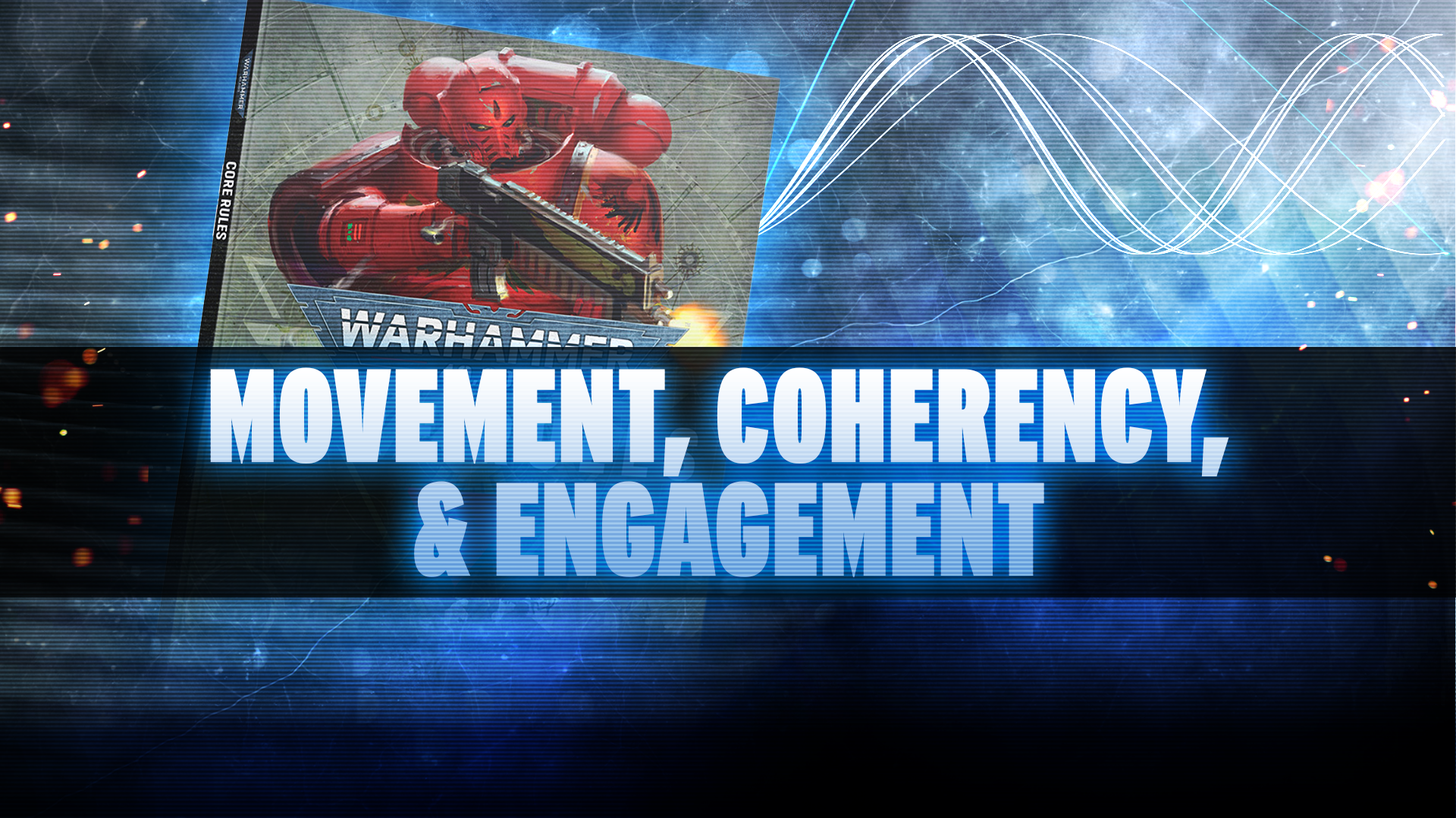 Movement, Coherency and Engagement Range in 11th Edition