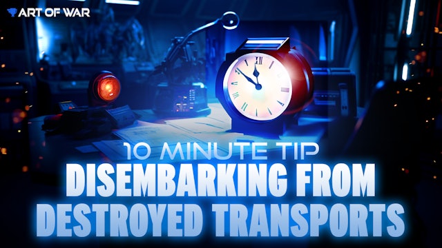 10 Minute Tip - Destroyed Transports 7-17-23