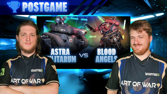 Blood Angels vs Astra Militarum Postg...