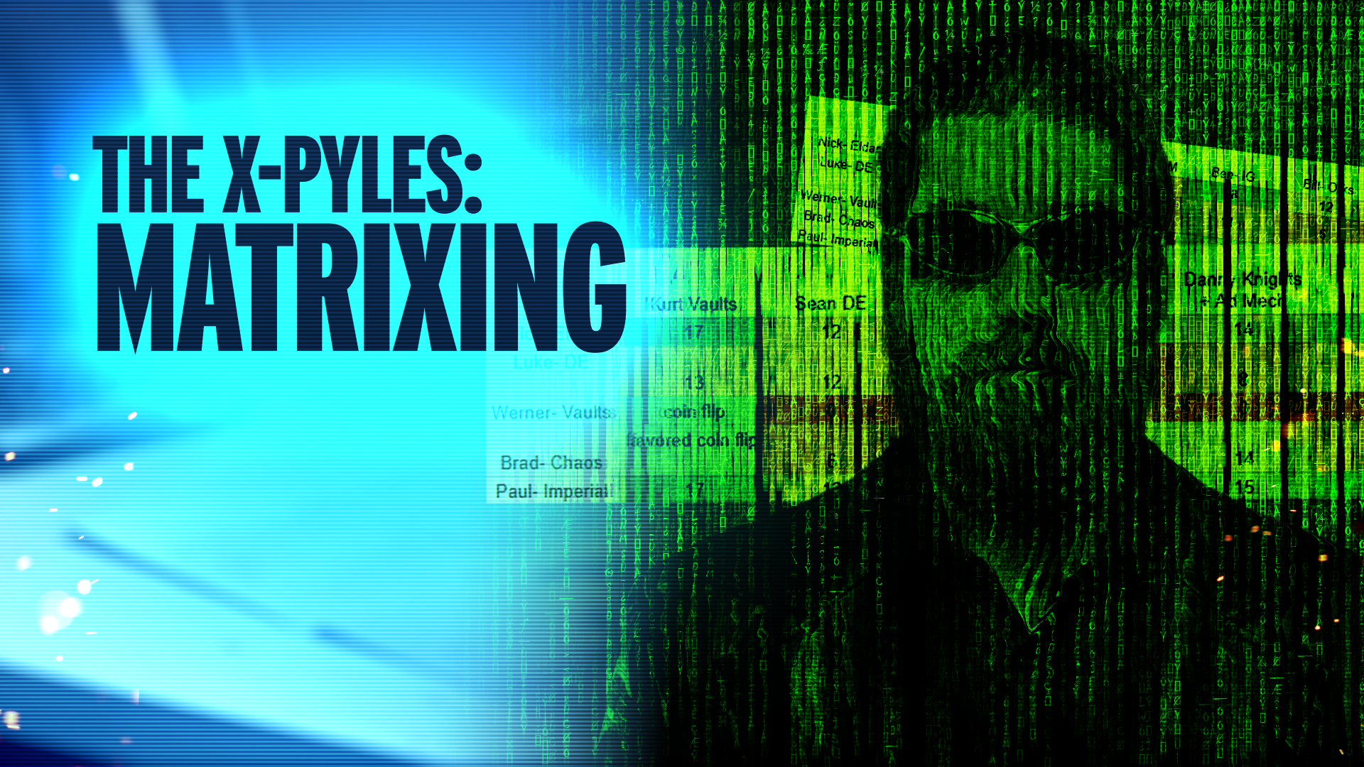 X-Pyles - Understanding the Matrix
