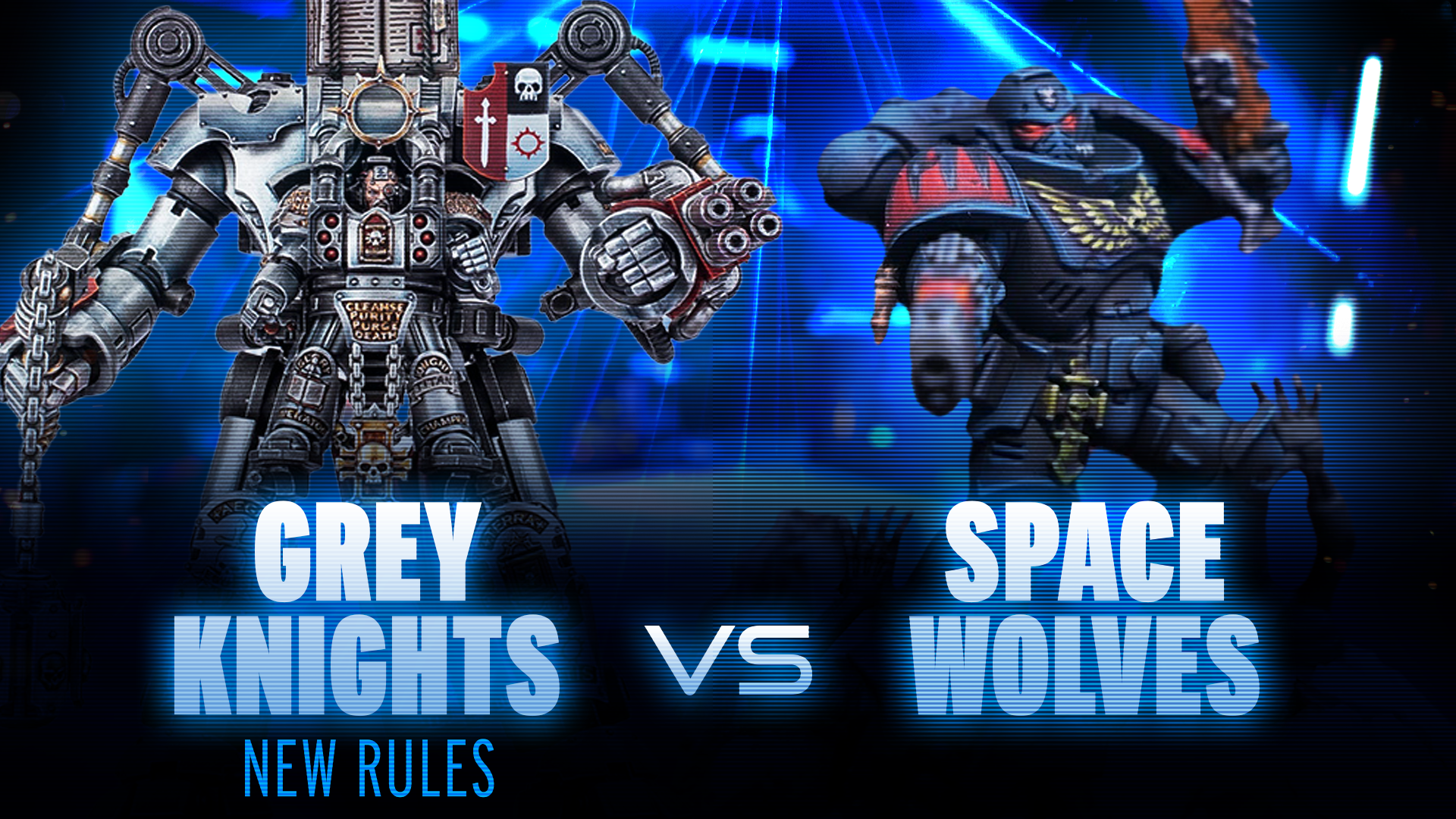 Grey Knights vs Space Wolves Battle Report