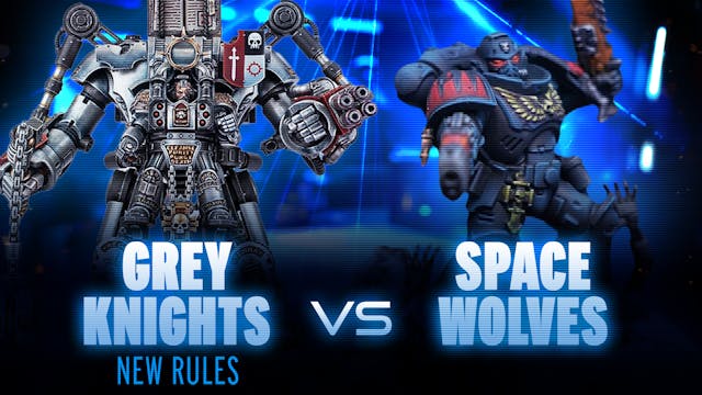 Grey Knights vs Space Wolves Battle R...