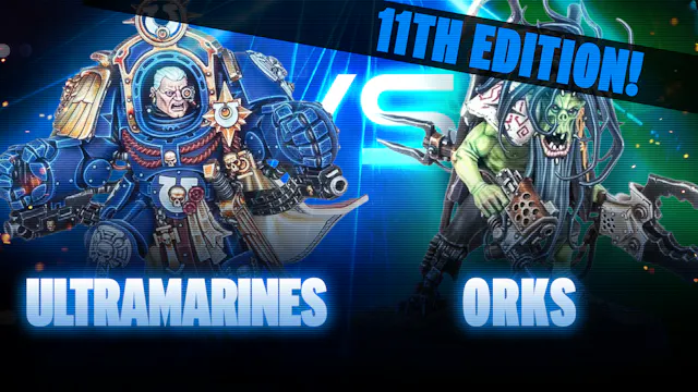 NEW 11th Edition Battle Report - Ultr...