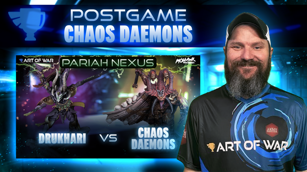 Chaos Daemons vs Drukhari Postgame Analysis