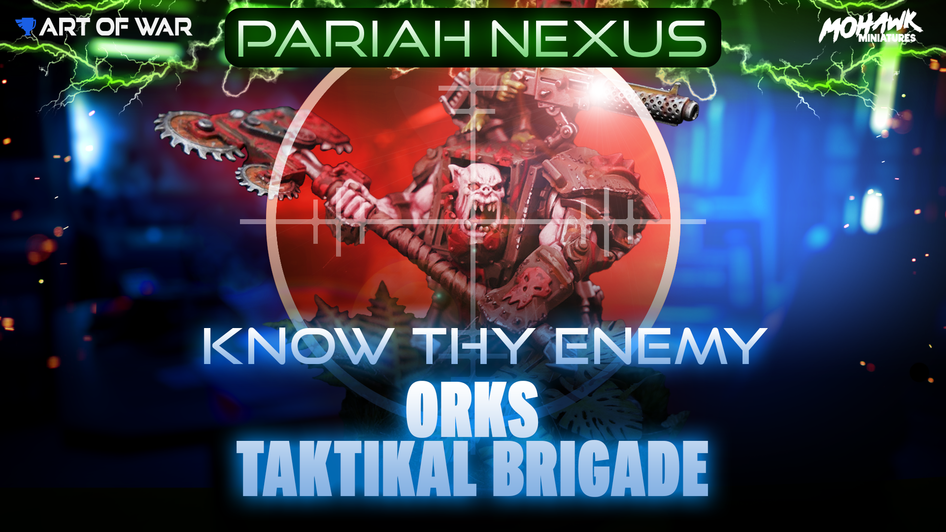 Know Thy Enemy - Orks - Taktikal Brigade
