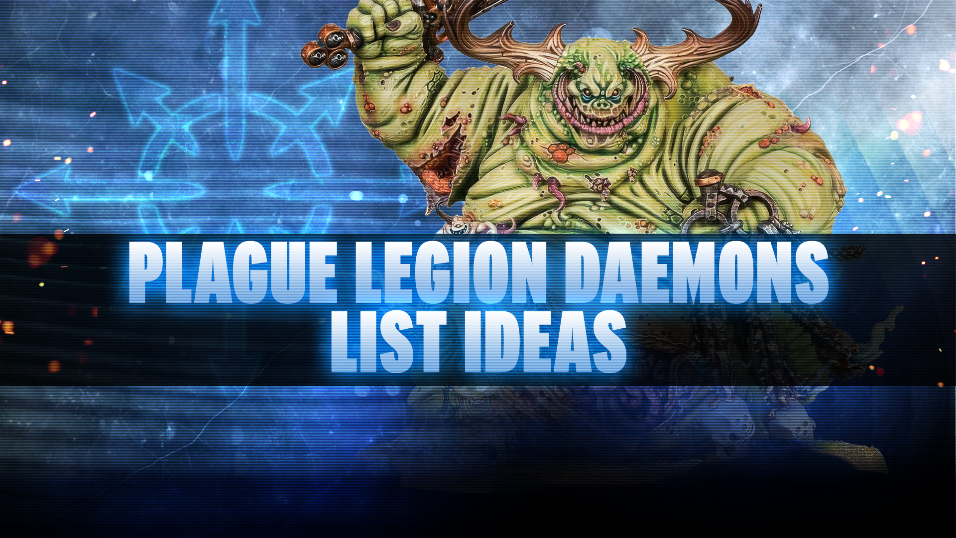Plague Legion Army List Deep Dive