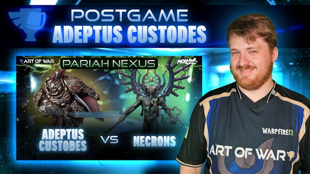 Adeptus Custodes vs Necrons Postgame ...