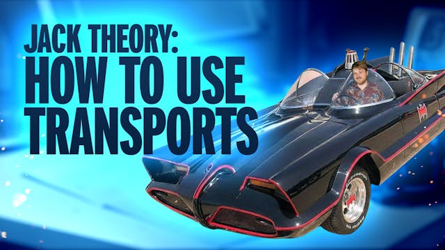 Jack Theory - Using Transports