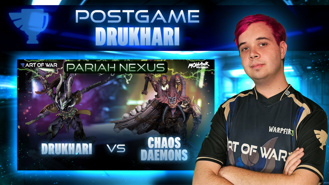 Drukhari vs Chaos Daemons Postgame Analysis