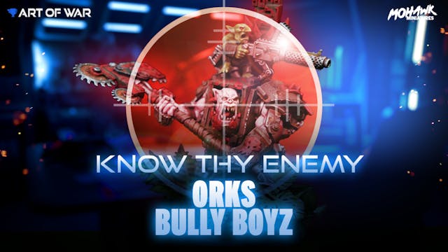 Know Thy Enemy: Bully Boyz