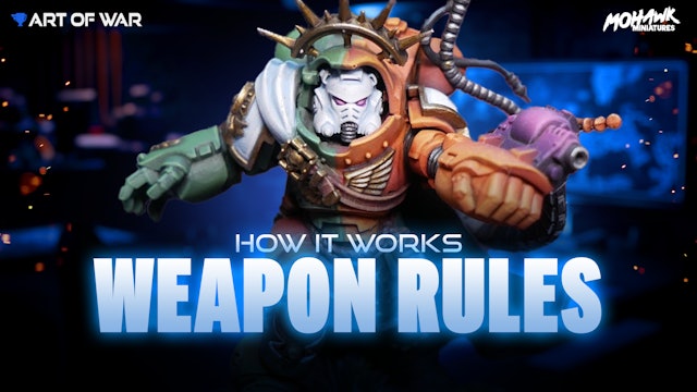 Weapon Rules - 10th Edition