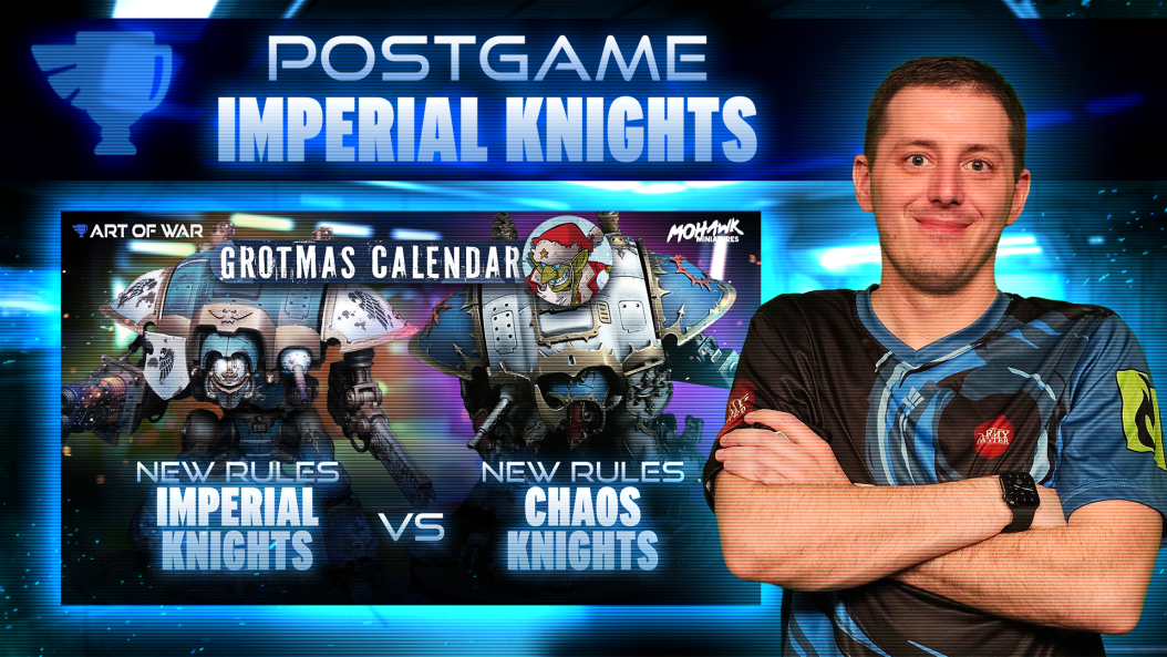 Imperial Knights Questor Forgepact vs Chaos Knights Postgame Analysis