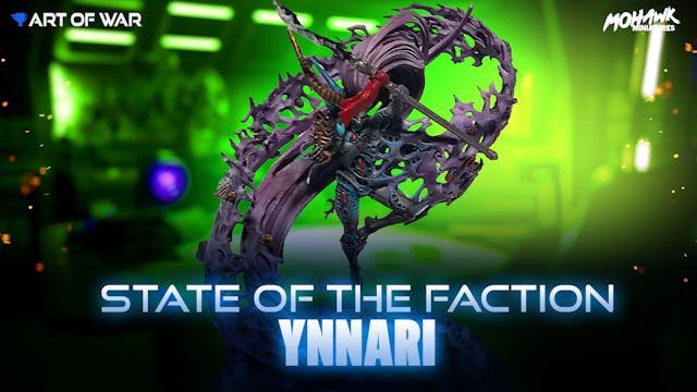 State of the Faction - Ynnari