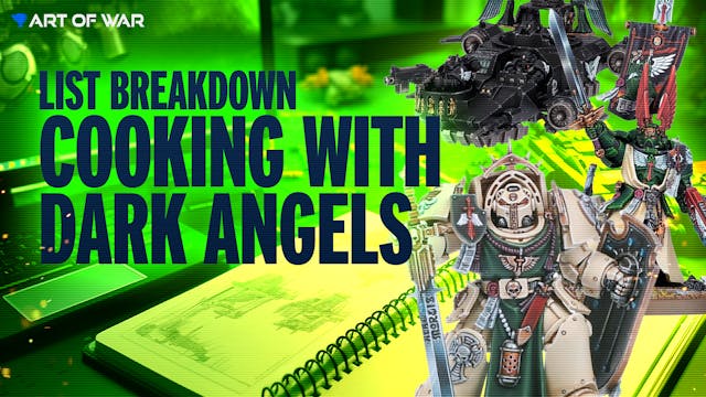 Dark Angels Competitive Lists Breakdown