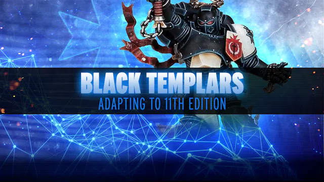 Adapting to 11th Edition - Black Temp...