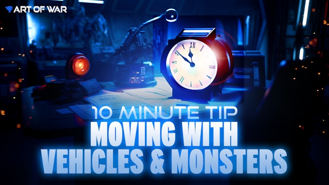 10 Minute Tip - Moving Vehicles and Monsters Around Terrain