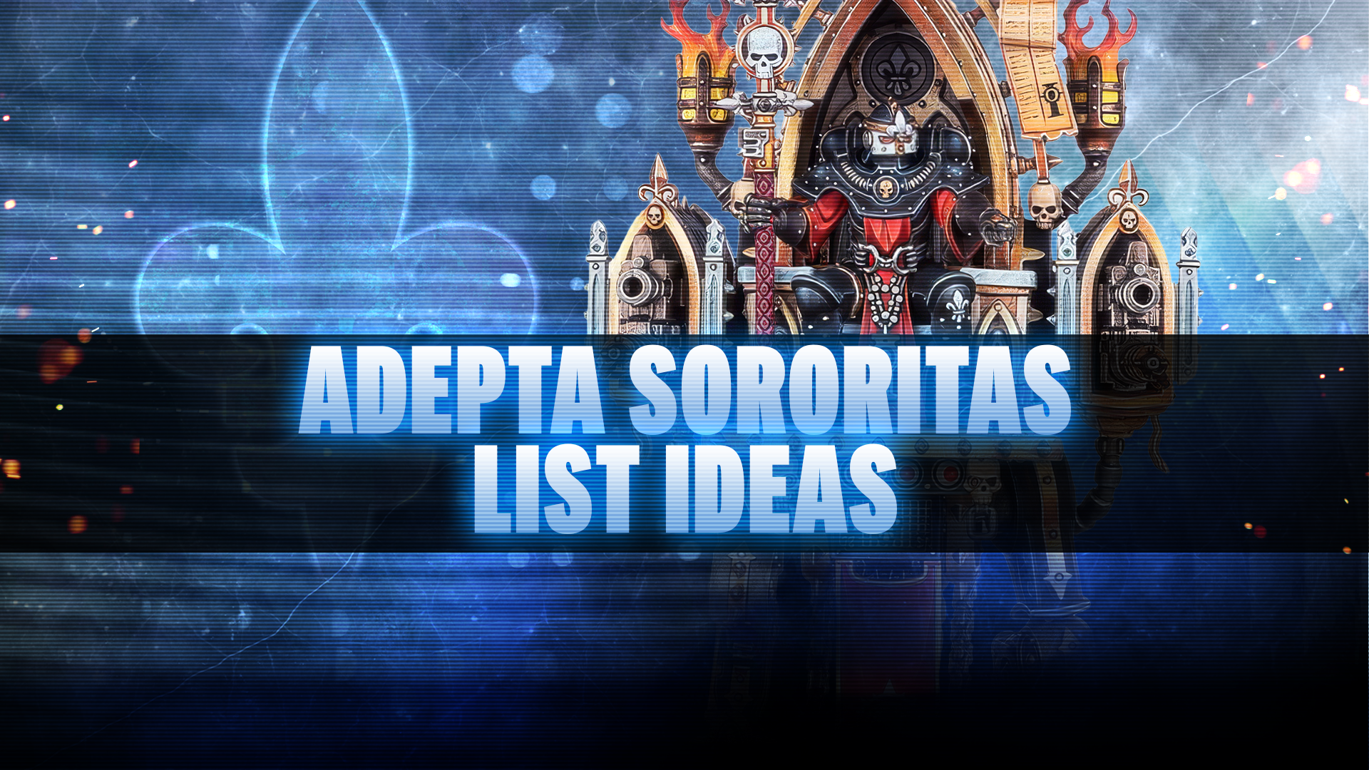 Adepta Sororitas Post-Dataslate List Concepts