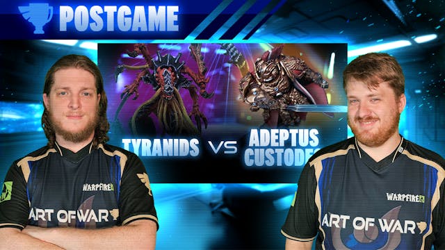 Adeptus Custodes vs Tyranids Post-Gam...