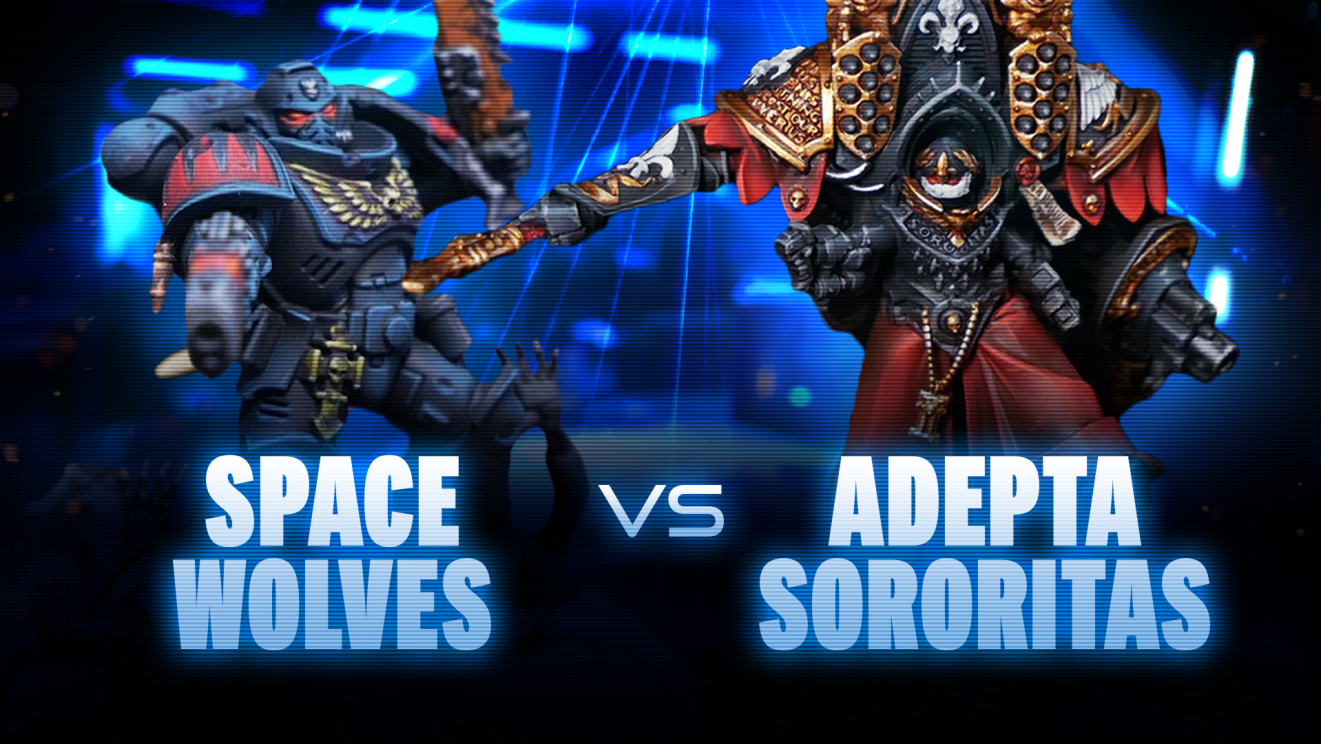 Space Wolves vs Adepta Sororitas Coaching Match