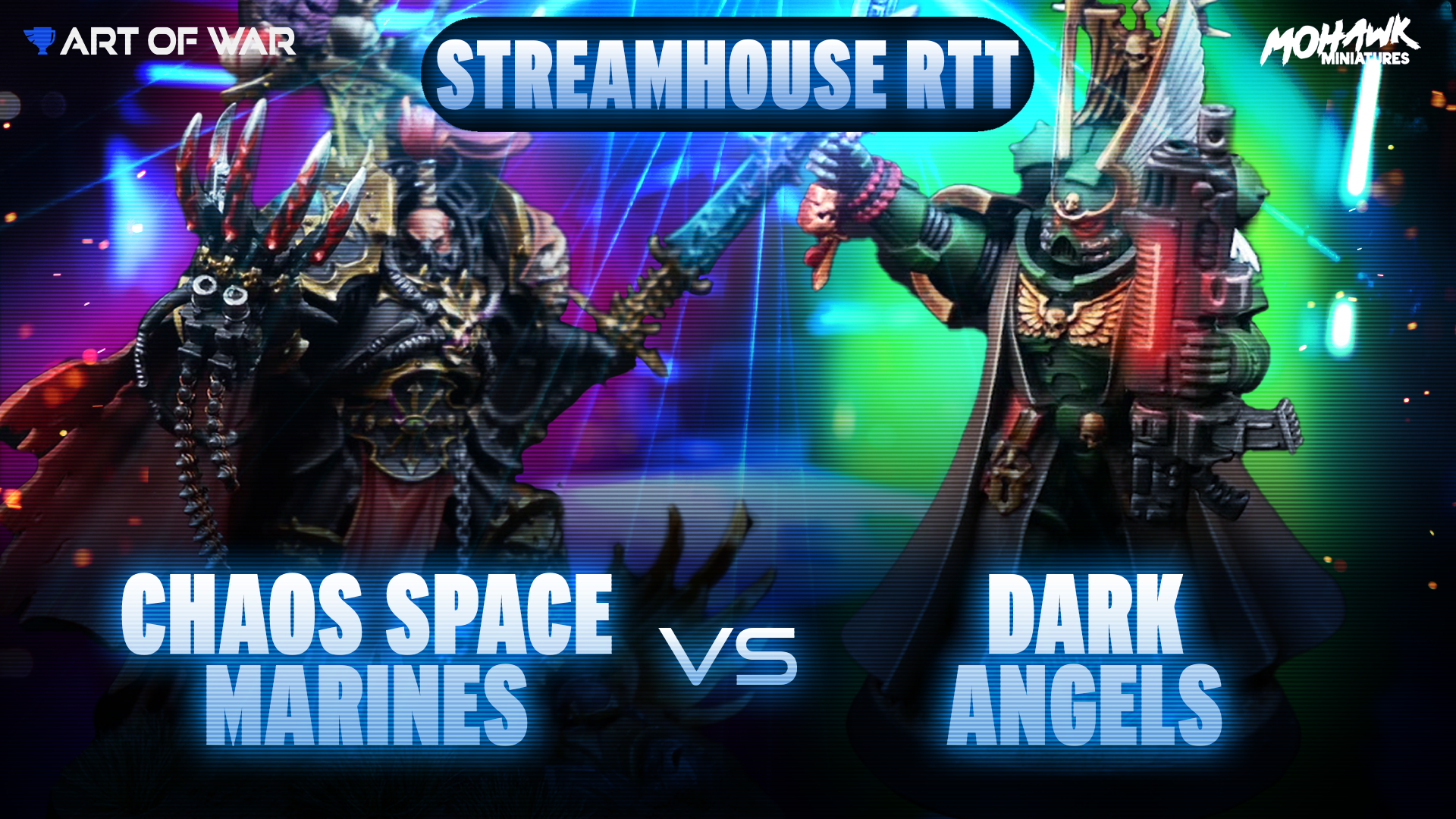 Dark Angels vs Chaos Space Marines Streamhouse RTT - Round 2