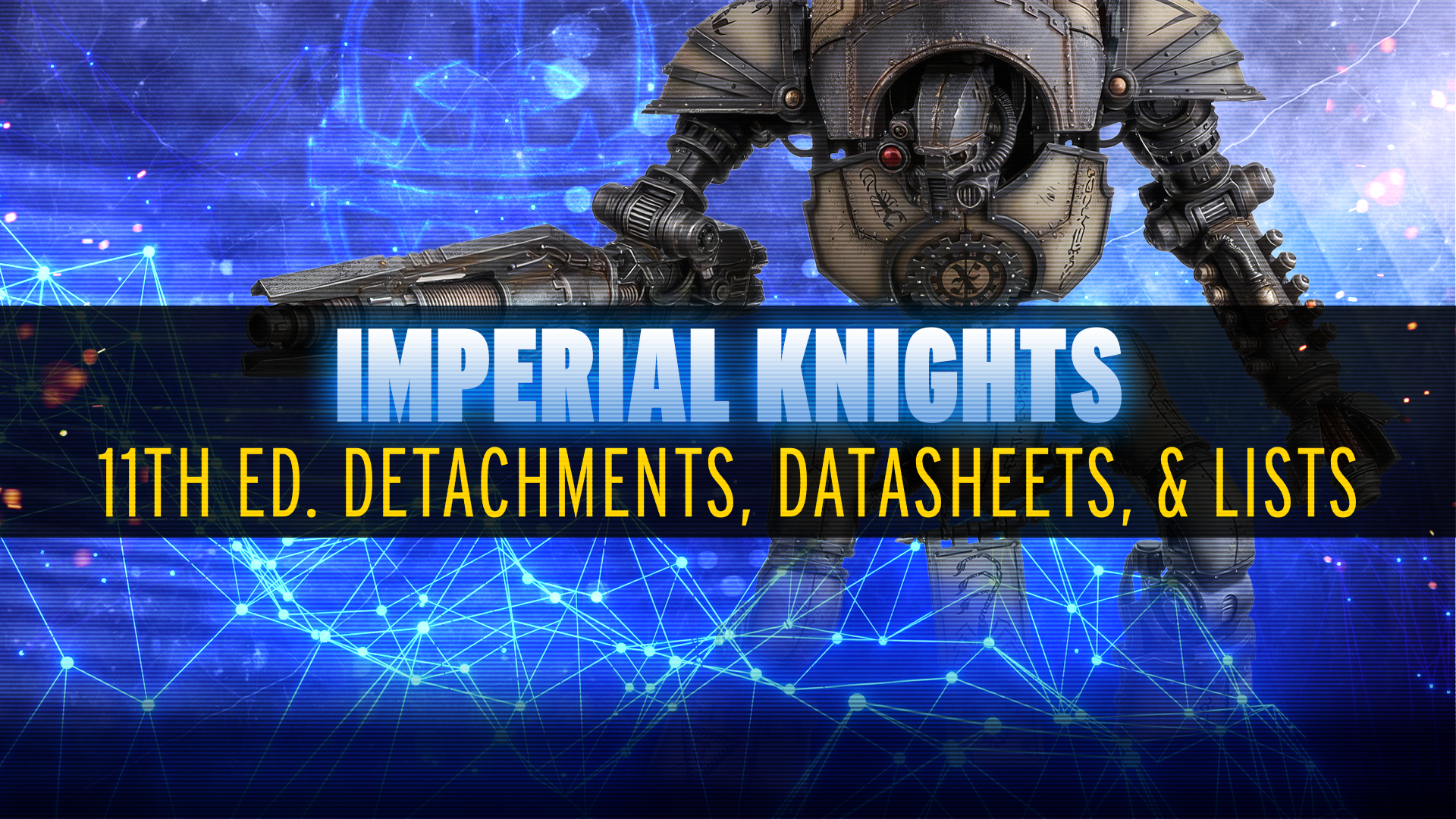New Lists and Ideas for Imperial Knights - June 2026 MFM