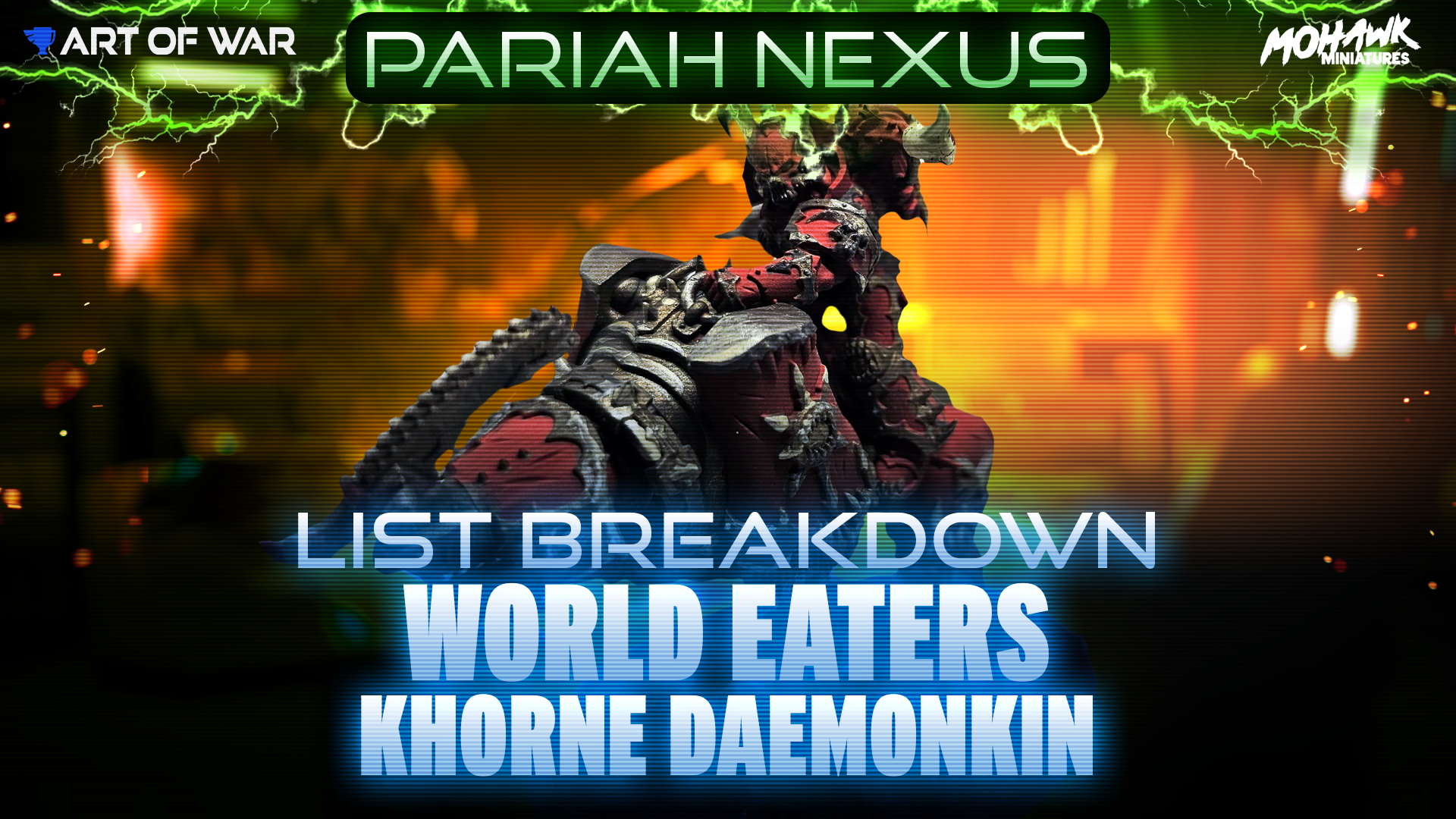 World Eaters Khorne Daemonkin List Breakdown