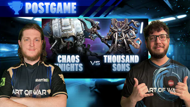 Chaos Knights vs Thousands Sons Post-...
