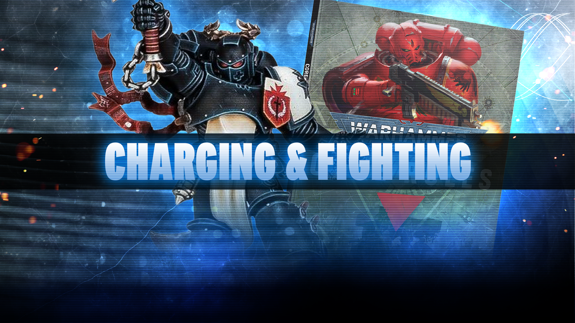 Charging and Fighting in 11th Edition 40k