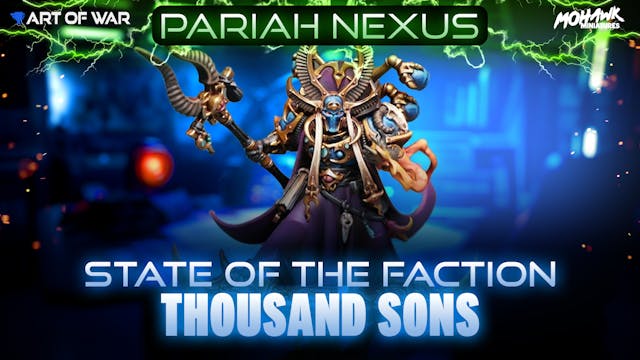 State of the Faction - Thousand Sons ...