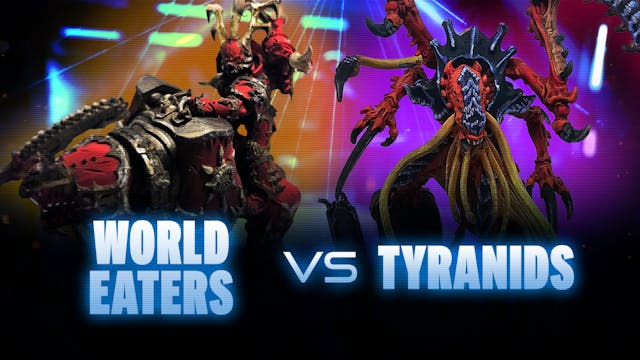 Tyranids vs World Eaters Coaching Match