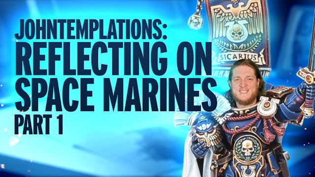 Reflecting on Space Marines - Part 1