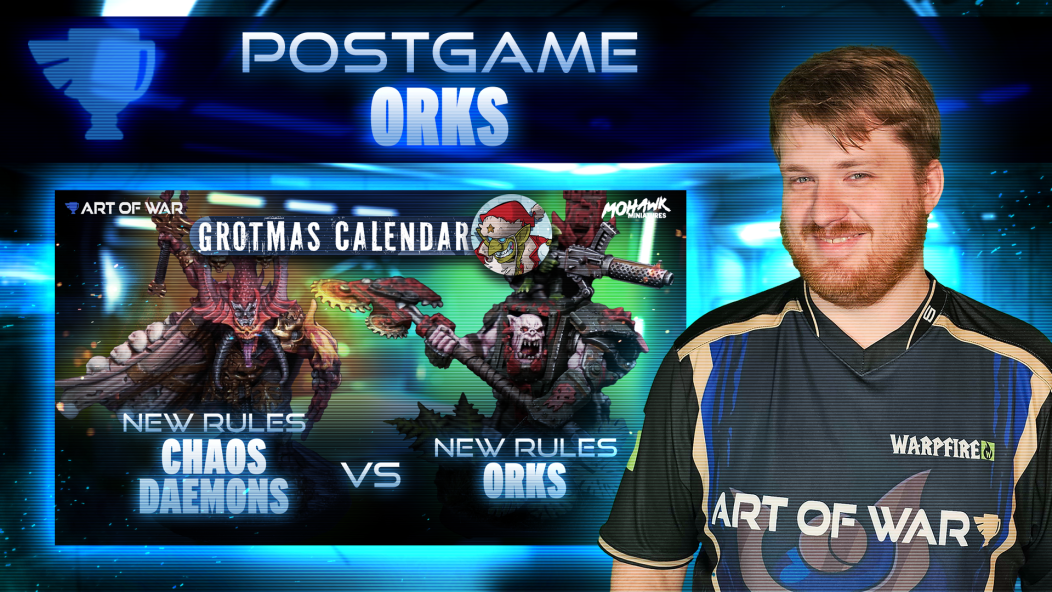 Ork Taktikal Brigade vs Chaos Daemons Postgame Analysis
