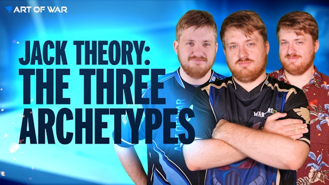 Jack Theory - The Three Archetypes