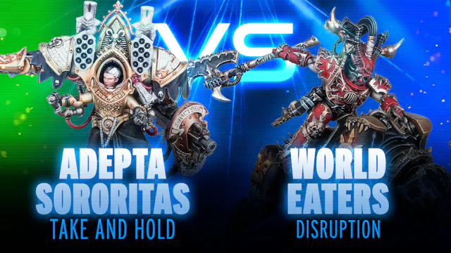 Adepta Sororitas vs World Eaters Post...