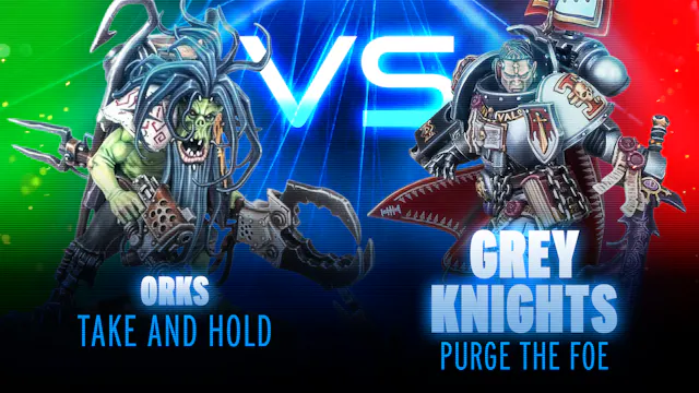 Green Tide Orks vs Banishers Grey Kni...