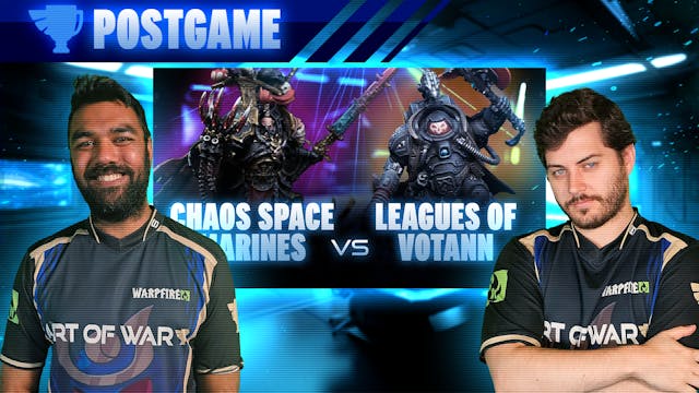 Chaos Space Marines vs Leagues of Vot...