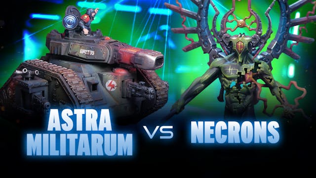 Astra Militarum vs Necrons Edited FIN...