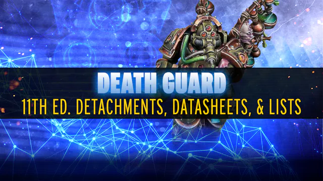 New Lists and Ideas for Death Guard -...